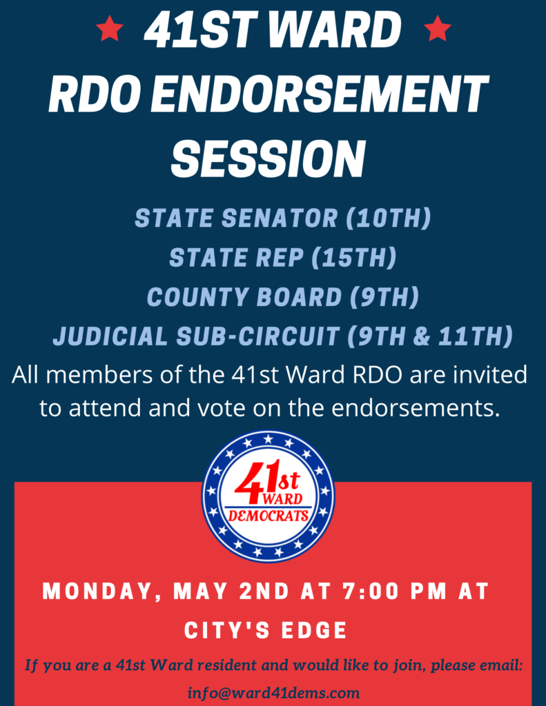 RDO Endorsement Session 41st Ward Democrats